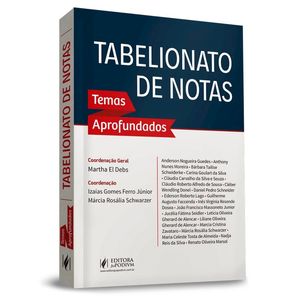 TABELIONATO DE NOTAS - TEMAS APROFUNDADOS