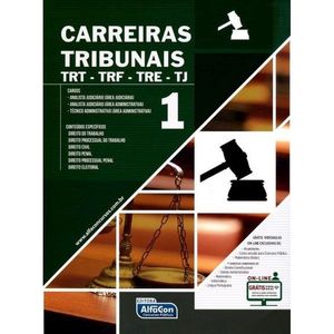 CARREIRAS TRIBUNAIS - TRT - TRE - TRF - TJ - VOL I