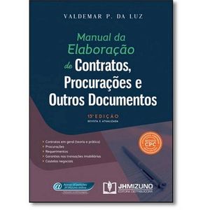 MANUAL DA ELABORACAO - CONTRATOS PROCURACOES E OUTROS DOCUMENTOS