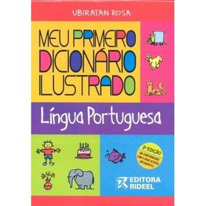 MEU PRIMEIRO DICIONARIO ILUSTRADO - LINGUA PORTUGUESA
