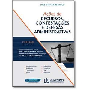 ACOES DE RECURSOS, CONTESTACOES E DEFESAS ADMINISTRATIVAS