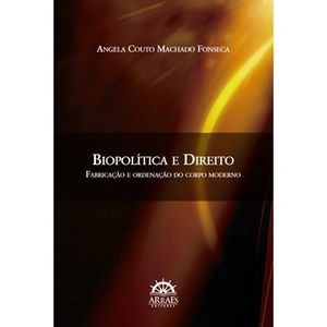 BIOPOLITICA E DIREITO