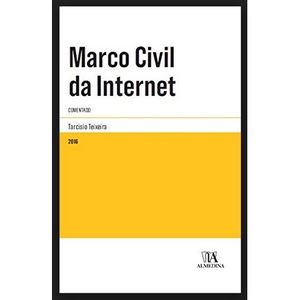 MARCO CIVIL DA INTERNET - COMENTADO