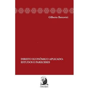 DIREITO ECONOMICO APLICADO - ESTUDOS E PARECERES