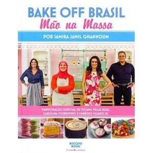 BAKE OFF BRASIL - MAO NA MASSA