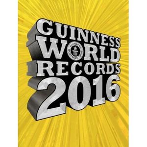 GUINNESS WORLD RECORDS 2016