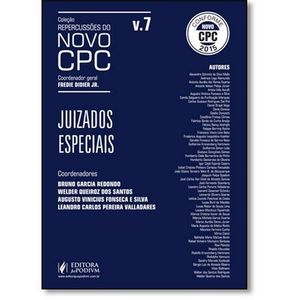 COLECAO REPERCUSSOES DO NOVO CPC V07 - JUIZADOS ESPECIAIS