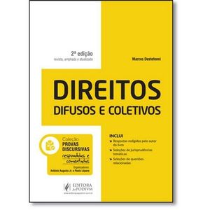 COLECAO PROVAS DISCURSIVAS RESPONDIDAS E COMENTADAS - DIREITOS DIFUSOS E COLETIVOS