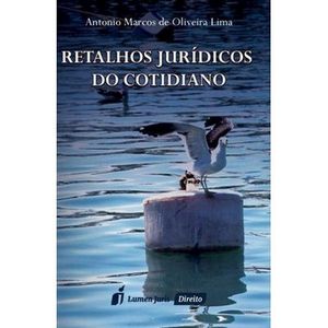 RETALHOS JURIDICOS DO COTIDIANO