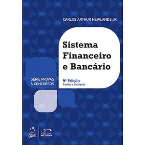 SERIE PROVAS E CONCURSOS - SISTEMA FINANCEIRO E BANCARIO