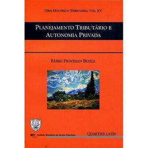 PLANEJAMENTO TRIBUTARIO E AUTONOMIA PRIVADA