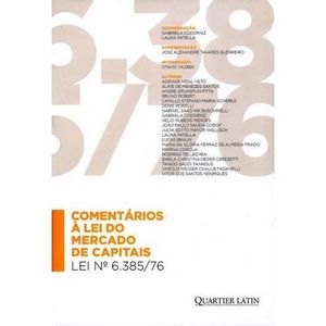COMENTARIOS A LEI DO MERCADO DE CAPITAIS - LEI Nª 6.385/76