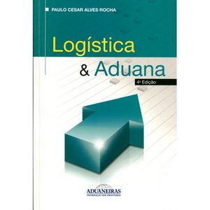 LOGISTICA E ADUANA