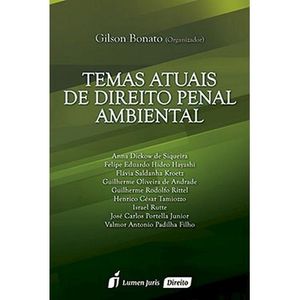 TEMAS ATUAIS DE DIREITO PENAL AMBIENTAL