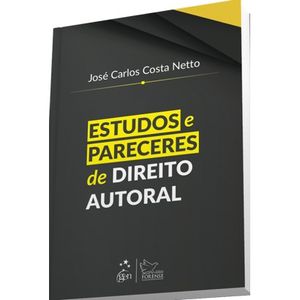 ESTUDOS E PARECERES DE DIREITO AUTORAL