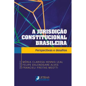 JURISDICAO CONSTITUCIONAL BRASILEIRA, A