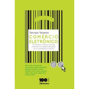 COMERCIO ELETRONICO - CONFORME O MARCO CIVIL DA INTERNET E A REGULAMENTACAO DO E-COMMERCE NO BRASIL