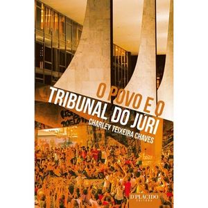 POVO E O TRIBUNAL DO JURI, O