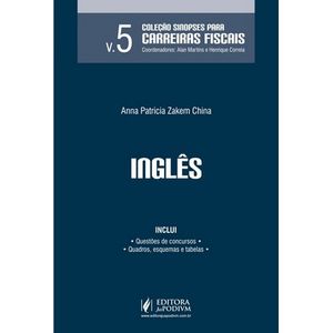 COLECAO SINOPSES PARA AS CARREIRAS FISCAIS V05 - INGLES