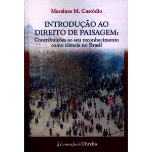 INTRODUCAO AO DIREITO DE PAISAGEM