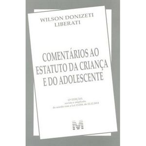 COMENTARIOS AO ESTATUTO DA CRIANCA E DO ADOLESCENTE