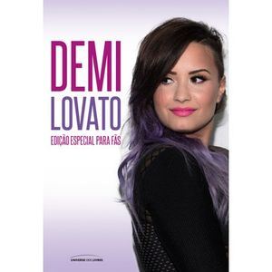 DEMI LOVATO - EDICAO ESPECIAL PARA FAS