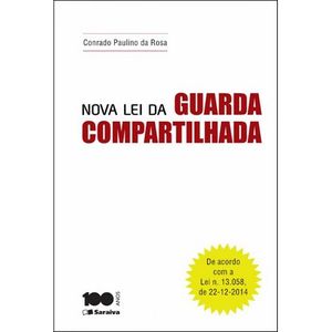NOVA LEI DA GUARDA COMPARTILHADA