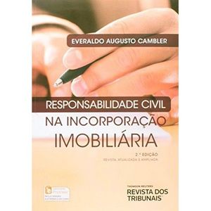 RESPONSABILIDADE CIVIL NA INCORPORACAO  IMOBILIARIA