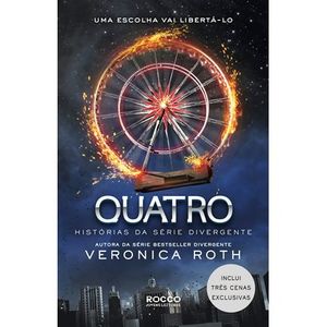 QUATRO - HISTORIAS DA SERIE DIVERGENTE