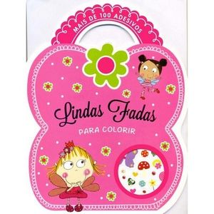 LIVRO PARA COLORIR - LINDAS FADAS - COM 100 ADESIVOS