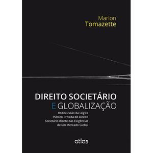 DIREITO SOCIETARIO E GLOBALIZACAO