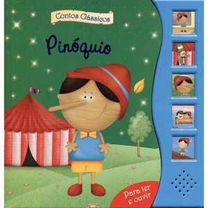 CONTOS PARA LER E OUVIR - PINOQUIO