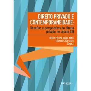 DIREITO PRIVADO E CONTEMPORANEIDADE