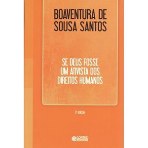 SE DEUS FOSSE UM ATIVISTA DOS DIREITOS HUMANOS