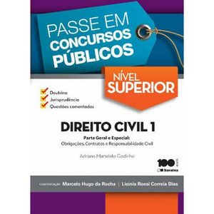 PASSE EM CONCURSOS PUBLICOS - ENSINO SUPERIOR - DIREITO CIVIL 1 PARTE GERAL E ESPECIAL