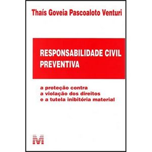 RESPONSABILIDADE CIVIL PREVENTIVA