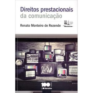 DIREITOS PRESTACIONAIS DE COMUNICACAO - SERIE IDP