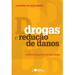 DROGAS E REDUCAO DE DANOS