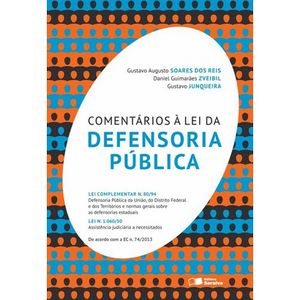 COMENTARIOS A LEI DA DEFENSORIA PUBLICA