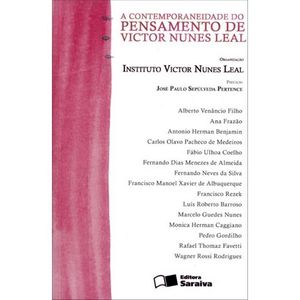 CONTEMPORANEIDADE DO PENSAMENTO DE VICTOR NUNES LEAL, A