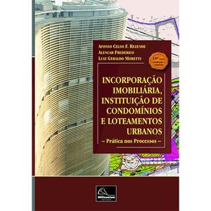 INCORPORACAO IMOBILIARIA INSTITUICAO DE CONDOMINIO E LOTEAMENTOS URBANOS