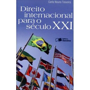 DIREITO INTERNACIONAL PARA O SECULO XXI