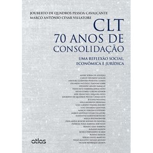 CLT 70 ANOS DE CONSOLIDACAO