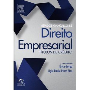 ESTUDOS AVANCADOS DE DIREITO EMPRESARIAL - TITULOS DE CREDITO