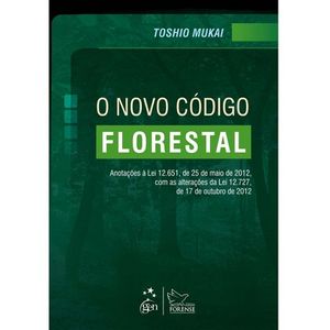 NOVO CODIGO FLORESTAL, O