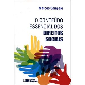 CONTEUDO ESSENCIAL DOS DIREITOS SOCIAIS, O