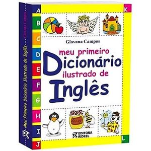 MEU PRIMEIRO DICIONARIO ILUSTRADO DE INGLES
