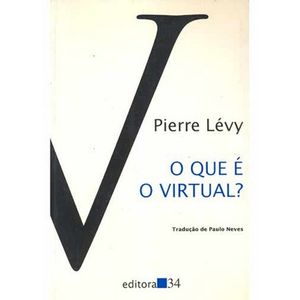 QUE E O VIRTUAL?, O