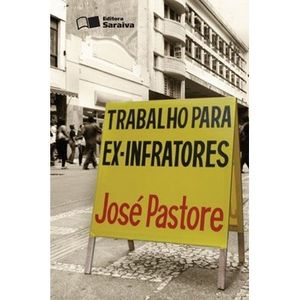 TRABALHO PARA EX-INFRATORES