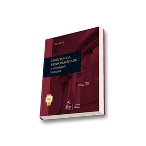 DIREITOS DA PERSONALIDADE E CLONAGEM HUMANA - COL. PROF. RUBENS LIMONGI FRANCA V06